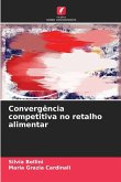 Convergência competitiva no retalho alimentar