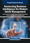 Harnessing Business Intelligence for Modern Talent Management Harnessing Business Intelligence for Modern Talent Management
