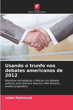 Cover Usando o trunfo nos debates americanos de 2012