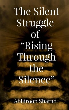 The Silent Struggle of 