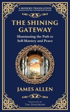 The Shining Gateway - Allen, James