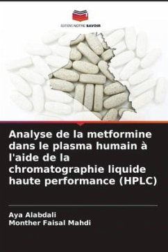Cover Analyse de la metformine dans le plasma humain à l'aide de la chromatographie liquide haute performance (HPLC)