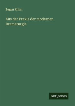 Cover Aus der Praxis der modernen Dramaturgie