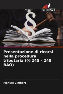 Cover Presentazione di ricorsi nella procedura tributaria (§§ 245 - 249 BAO)