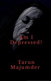 Am I depressed ?