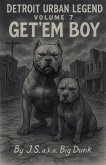 Detroit Urban Legend volume 7 Get'em Boy Detroit Urban Legend volume 7 Get'em Boy