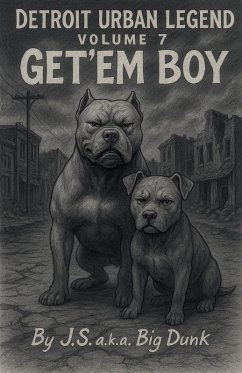 Detroit Urban Legend volume 7 Get'em Boy - Stoutermire, James