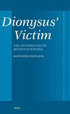 Dionysus' Victim: The Pentheus Myth Beyond Euripides
