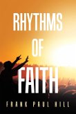 RHYTHMS OF FAITH RHYTHMS OF FAITH