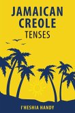 Jamaican Creole Tenses