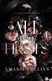 ALL YOUR FIRSTS ALL YOUR FIRSTS