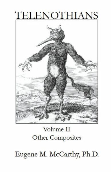 TELENOTHIANS An Inquiry into the Limits of Hybridization