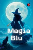 Magia Blu Magia Blu
