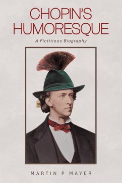Chopin's Humoresque - Mayer, Martin P