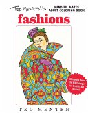 Ted Menten's Mindful Mazes Coloring Book: Fashions Ted Menten's Mindful Mazes Coloring Book: Fashions
