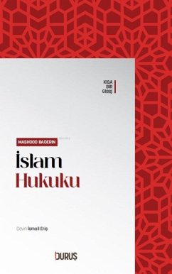Islam Hukuku - Baderin, Mashood Islam Hukuku - Baderin, Mashood