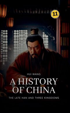The Late Han and Three Kingdoms - Wang, Hui