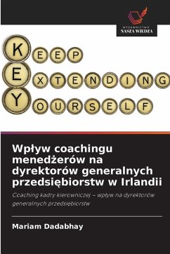 Cover Wp¿yw coachingu mened¿erów na dyrektorów generalnych przedsi¿biorstw w Irlandii