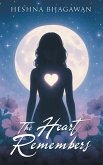 The Heart Remembers