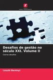 Desafios de gestão no século XXI. Volume II