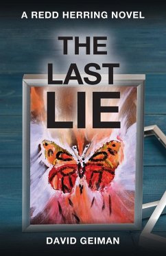 The Last Lie - Geiman, David; Geiman, Dave