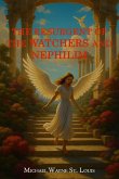 The Resurgents of The Watchers and Nephilim The Resurgents of The Watchers and Nephilim