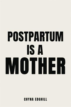Cover Postpartum is a Mother