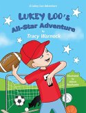 Lukey Loo's All-Star Adventure