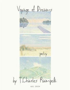 Voyage Of Dreams - Rampedi, T. Charles