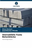 Steinabfälle Feste Betonblöcke Steinabfälle Feste Betonblöcke