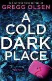 A Cold Dark Place