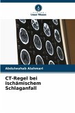 CT-Regel bei ischämischem Schlaganfall