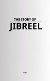 The Story of Jibreel