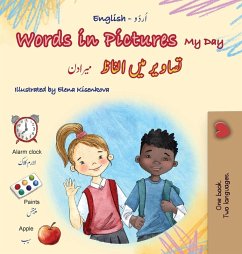 Words in Pictures - My Day (English Urdu Bilingual Children's Book) Words in Pictures - My Day (English Urdu Bilingual Children's Book)