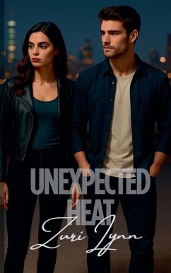 Unexpected Heat - Lynn, Zuri