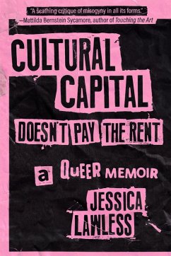 Cover Cultural Capital Doesn't Pay the Rent