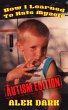 How I Learned To Hate Myself (Autism... - Bild 1