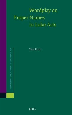 Wordplay on Proper Names in Luke-Acts - Reece, Steve