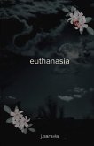 Euthanasia Euthanasia