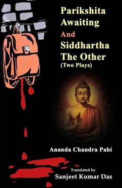 Parikshita Awaiting and Siddhartha the Other - Pahi, Ananda Chandra