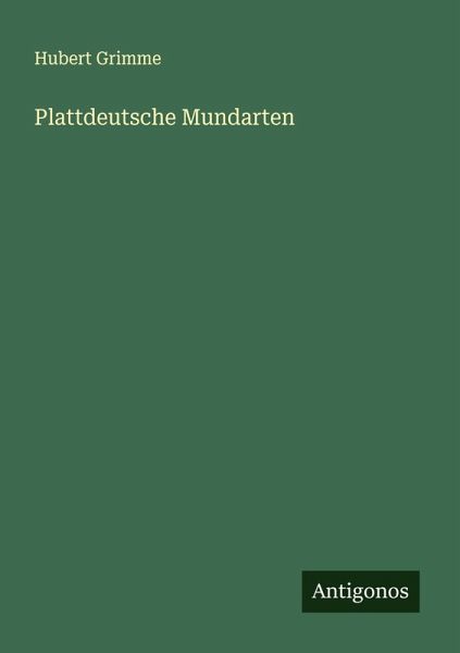 Plattdeutsche Mundarten Plattdeutsche Mundarten
