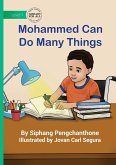Mohammed Can Do Many Things Mohammed Can Do Many Things