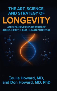 Cover The Art, Science, and Strategy of Longevity