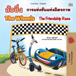 The Wheels The Friendship Race (Thai English Bilingual Book for Kids) The Wheels The Friendship Race (Thai English Bilingual Book for Kids)
