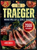 The Traeger Wood Pellet & Grill Smoker The Traeger Wood Pellet & Grill Smoker