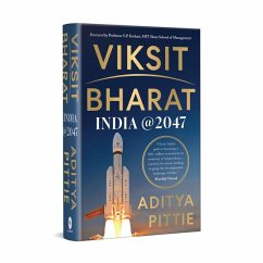 Viksit Bharat: India at 2047 - Pittie, Aditya