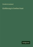 Einführung in Goethes Faust