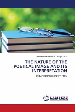 Cover THE NATURE OF THE POETICAL IMAGE AND ITS INTERPRETATION