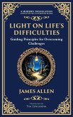 Light on Life's Difficulties Light on Life's Difficulties