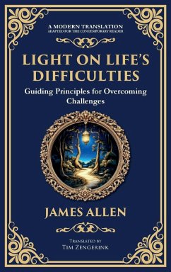 Light on Life's Difficulties - Allen, James